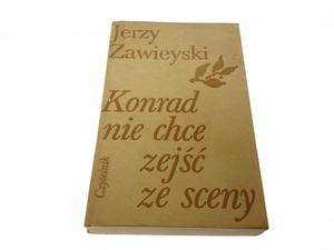 KONRAD NIE CHCE ZEJ ZE SCENY - Zawieyski 1979 - 2869148560