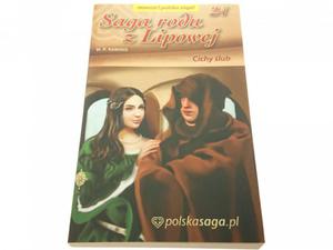 SAGA RODU Z LIPOWEJ 24 CICHY LUB - Rawinis 2010 - 2869151955