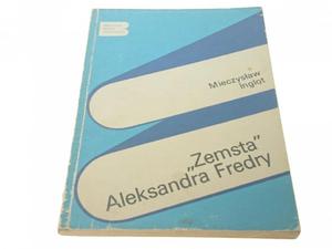 'ZEMSTA' ALEKSANDRA FREDRY Mieczysaw Inglot 1987 - 2869156433