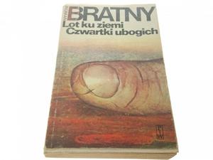 LOT KU ZIEMI CZWARTKI UBOGICH - Roman Bratny 1981 - 2869157395