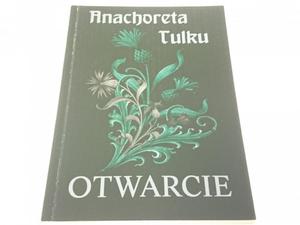 OTWARCIE - Anachoreta Tulku 2009 - 2869157597