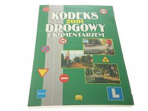 KODEKS DROGOWY Z KOMENTARZEM 2001 - Konrad Gowik - 2869157659