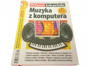 PC FORMAT. KROK PO KROKU. MUZYKA Z KOMPUTERA 2007 - 2869159664