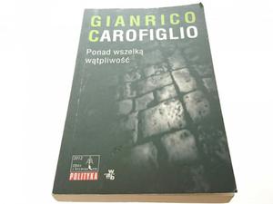 PONAD WSZELK WTPLIWO Gianrico Carofiglio 2012 - 2869160722