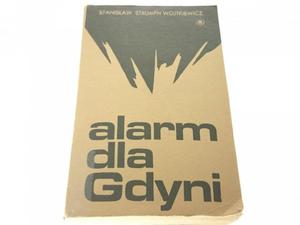 ALARM DLA GDYNI Stanisaw Strumph Wojtkiewicz 1977 - 2869160925