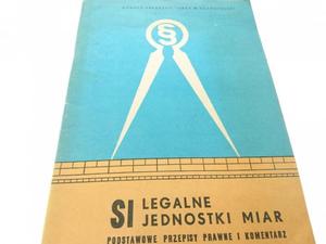 SI LEGALNE JEDNOSTKI MIAR - Danuta Kauszko 1978 - 2869161058
