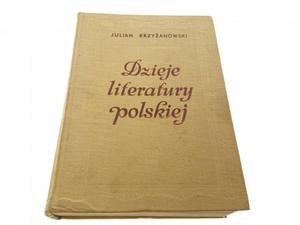 DZIEJE LITERATURY POLSKIEJ - J. Krzyanowski 1970 - 2869161193
