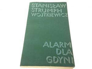 ALARM DLA GDYNI Stanisaw Strumph Wojtkiewicz 1982 - 2869161326