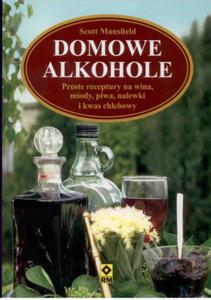 Domowe Alkohole - Proste receptury - 2850436657