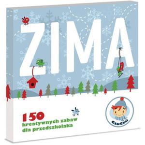 Zima 150 Kreatywnych Zabaw - CzuCzu - 1130194318