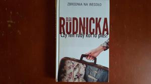 RUDNICKA CZY TEN RUDY KOT TO PIES NOWA TANIO - 2868643362