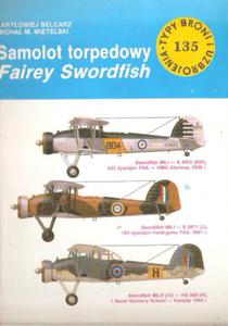 BELCARZ SAMOLOT TORPEDOWY FAIREY SWORDFISH FAKTURA - 2868634175