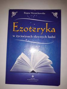 Wernichowska Ezoteryka w yciorysach sawnych ludz - 2868646124