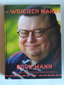 Mann RockMann, czyli jak nie zostaem saksofonist - 2868646418