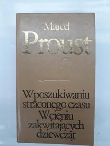 Proust W poszukiwaniu straconego czasu W cieniu za - 2868647392