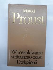 Proust W poszukiwaniu straconego czasu Uwiziona - 2868647394