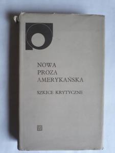 Zbigniew Lewicki Nowa proza amerykaska szkice kry - 2868647635