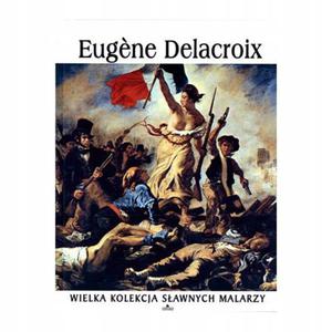 Eugene Delacroix Wielka kolekcja sawnych malarzy - 2868647914