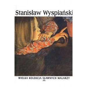 Stanisaw Wyspiaski Wielka kolekcja sawnych mala - 2868647948