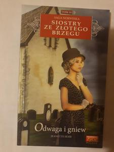 Siostry ze zotego brzegu Odwaga i gniew - 2868648017