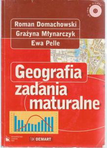 DOMACHOWSKI GEOGRAFIA ZADANIA MATURALNE + CD OPIS - 2868633238