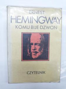 Ernest Hemingway Komu bije dzwon - 2868648276