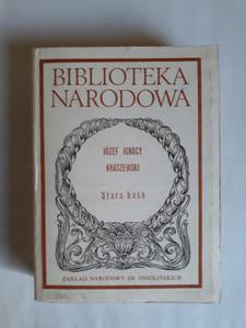 Józef Ignacy Kraszewski Stara Ba Biblioteka Naro