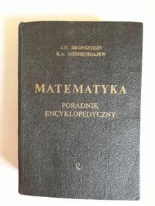 Bronsztejn Matematyka poradnik encyklopedyczny - 2868648903