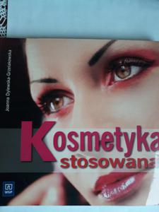 Grzelakowska Kosmetyka stosowana - 2868649217