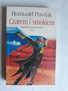 Romuald Pawlak Czarem i smokiem tom 1 - 2868649229