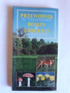 Przewodnik do rozpoznawania rolin i zwierzt - 2868650312