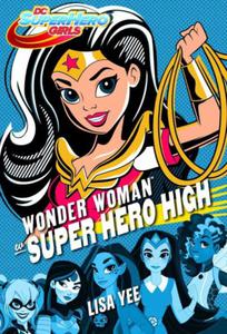 Lisa Yee Wonder woman Super Hero High - 2868650674