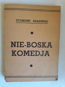 Zygmunt Krasiski Nie-boska komedia Polonia Ameryk - 2868650812