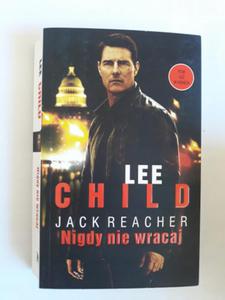 Lee Child Jack Reacher Nigdy nie wracaj - 2868651209