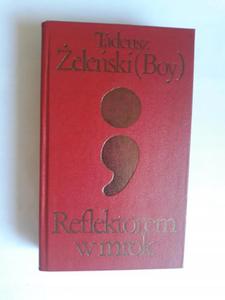 Tadeusz eleski Boy Reflektorem w mrok PIW - 2868651295