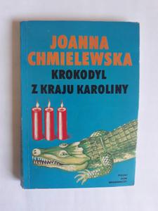 Joanna Chmielewska Krokodyl z kraju Karoliny - 2868651557