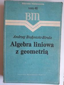 Biaynicki Birula Algebra liniowa z geometri - 2868651597
