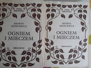 Henryk Sienkiewicz Ogniem i mieczem Ossolineum - 2868651709