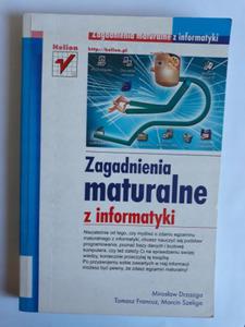 Drzazga Zagadnienia maturalne z informatyki - 2868652233