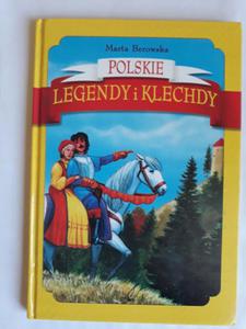 Marta Berowska Polskie legendy i klechdy - 2868652333