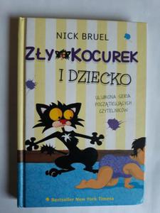 Nick Bruel Zy kocurek i dziecko - 2868652483