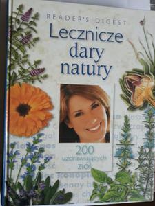 Lecznicze dary natury Readers Digest - 2868653152