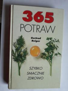 Gertrud Reiger 365 potraw szybko smacznie zdrowo - 2868653154