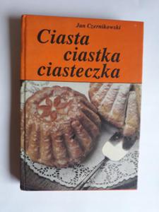 Jan Czernikowski Ciasta ciastka ciasteczka - 2868653157