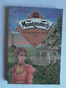 Lucy Maud Montgomery Wymarzony dom Ani - 2868653278