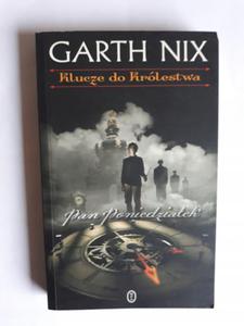 Garth Nix Klucze do Krlestwa Pan poniedziaek - 2868653441