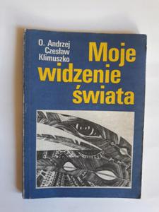 Andrzej Klimuszko Moje widzenie wiata - 2868654365