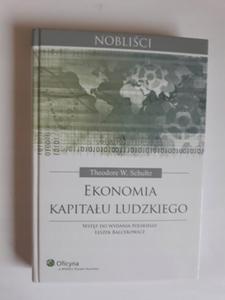 Schultz Ekonomia kapitau ludzkiego - 2868655049