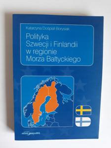 Dopia Borysiak Polityka Szwecji i Finlandii - 2868655059
