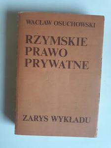 Wacaw Osuchowski Rzymskie prawo prywatne - 2868655855